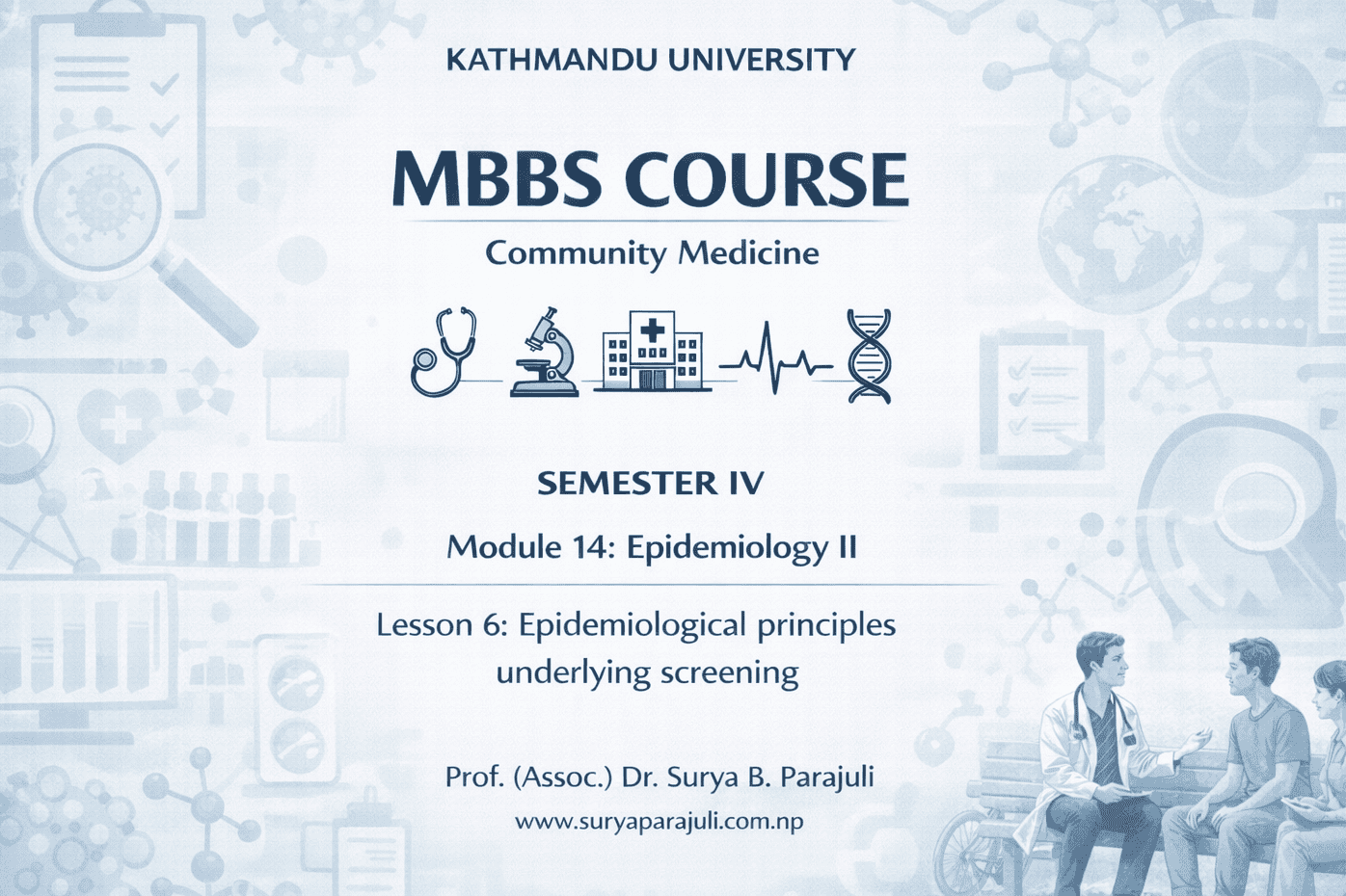 Epidemiological principles underlying screening